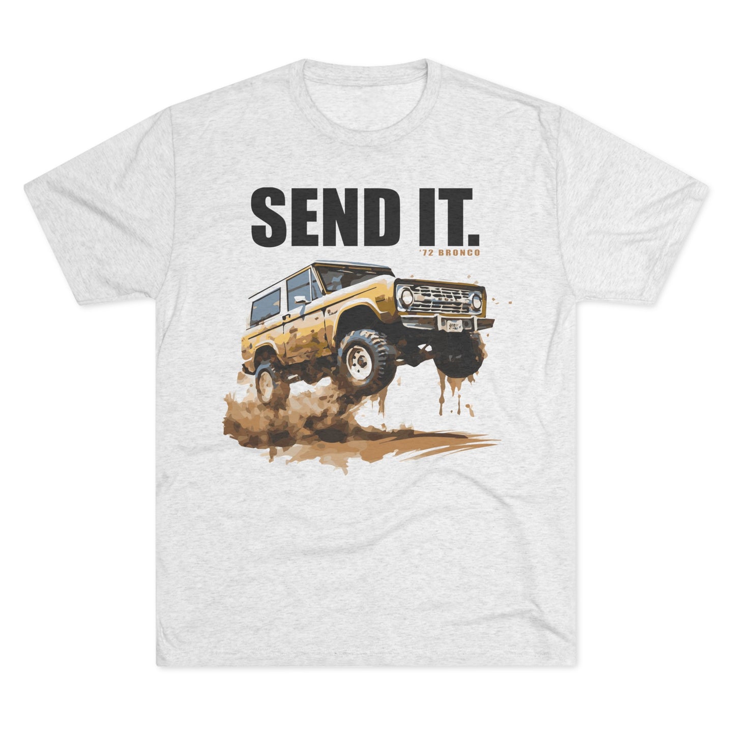 Ford Bronco Shirt Bronco Clothing - Send It
