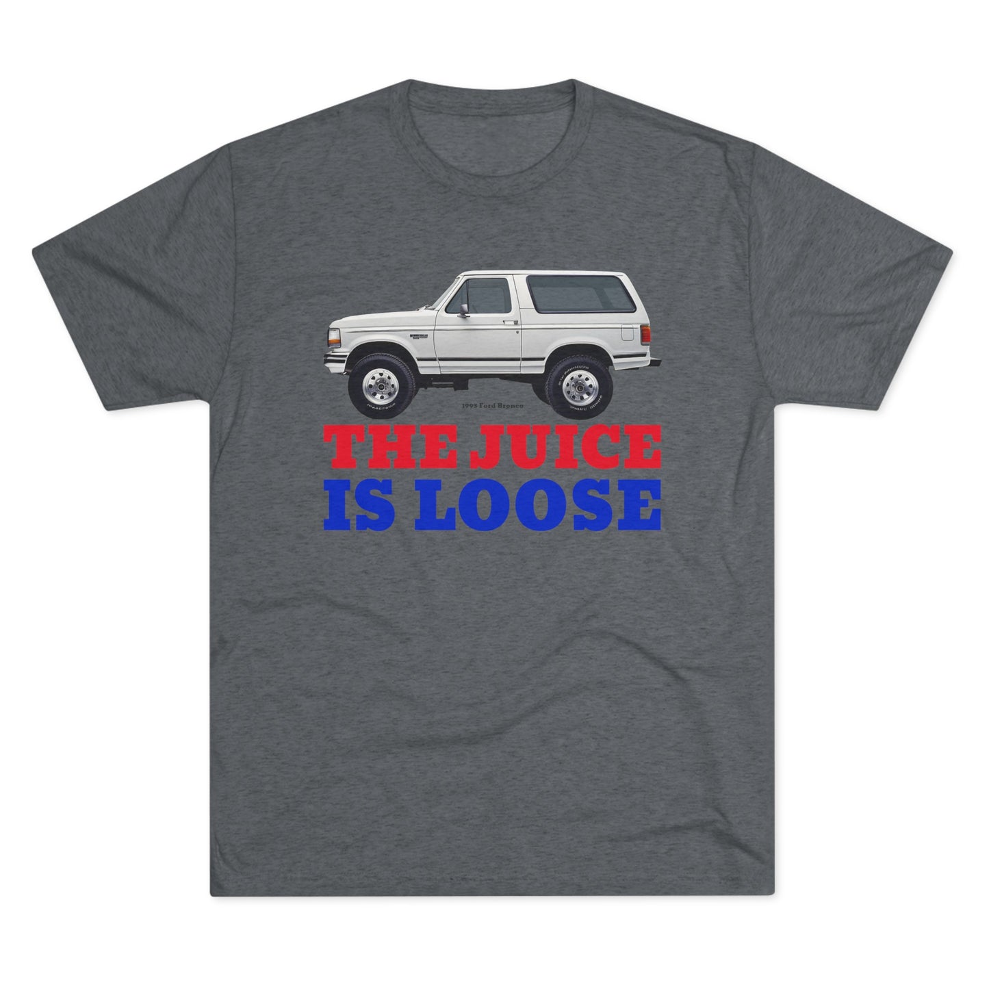 Buffalo Bills Shirt Ford Bronco - The Juice Is Loose
