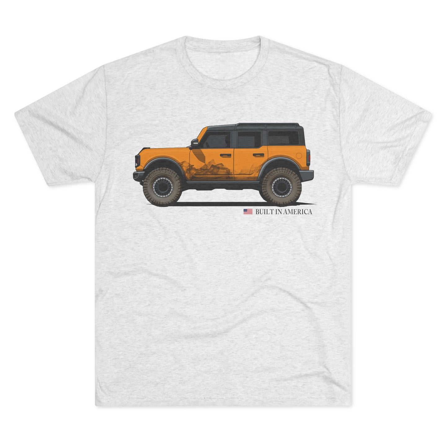 Ford Bronco Built in America - Cyber Orange Bronco - Unisex Tri-Blend Crew Tee
