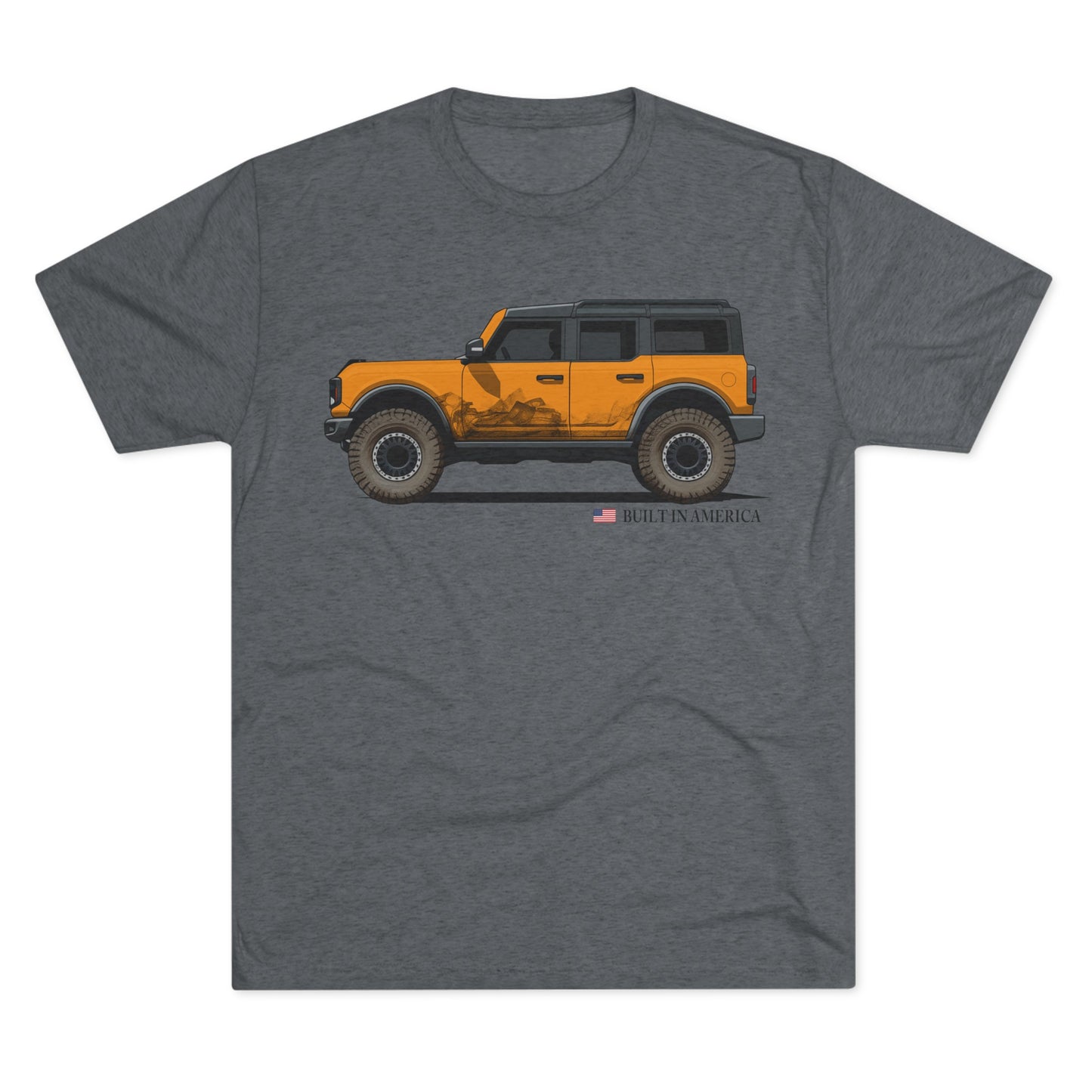 Ford Bronco Built in America - Cyber Orange Bronco - Unisex Tri-Blend Crew Tee