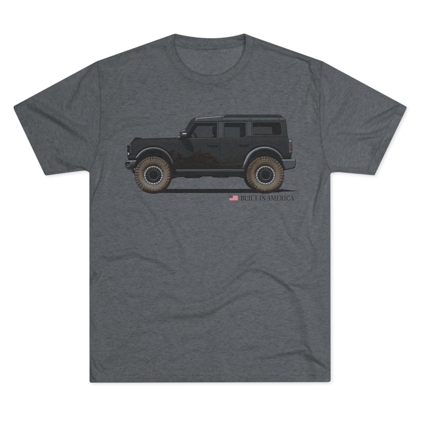 Ford Bronco Built in America - Shadow Black Bronco - Unisex Tri-Blend Crew Tee