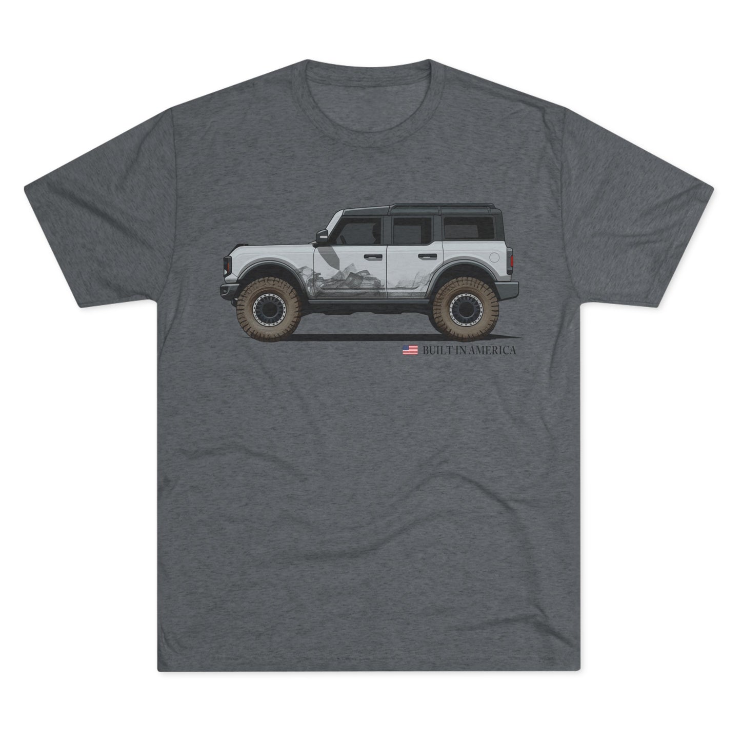 Ford Bronco Built in America - Iconic Silver Bronco - Unisex Tri-Blend Crew Tee