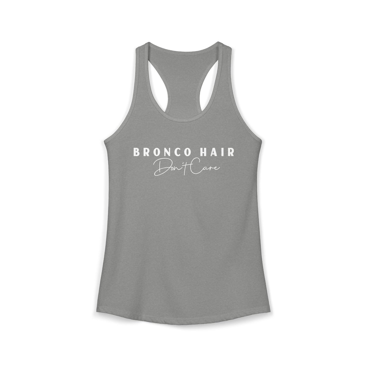 Ford Bronco Womens Tank Top Bronco Hair Don't Care