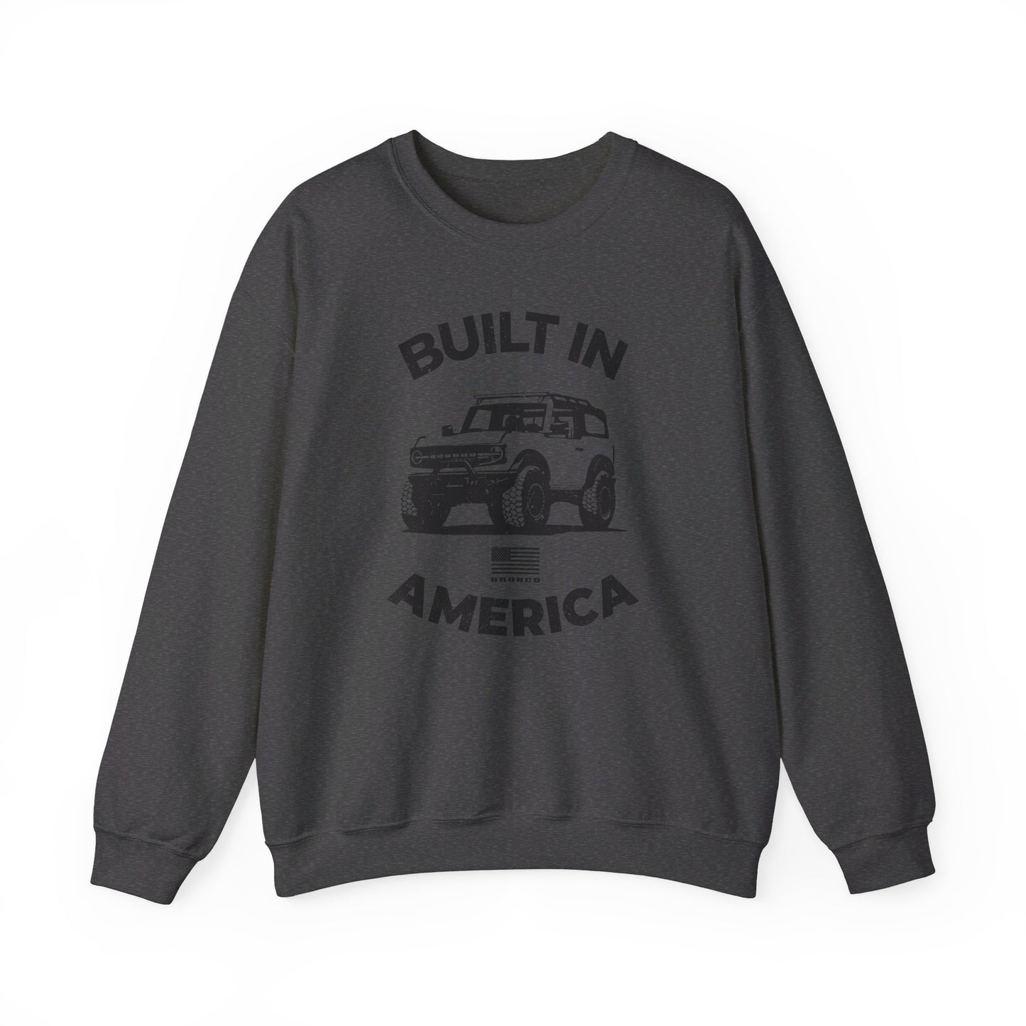 Ford Bronco Unisex Crewneck Sweatshirt - Built in America