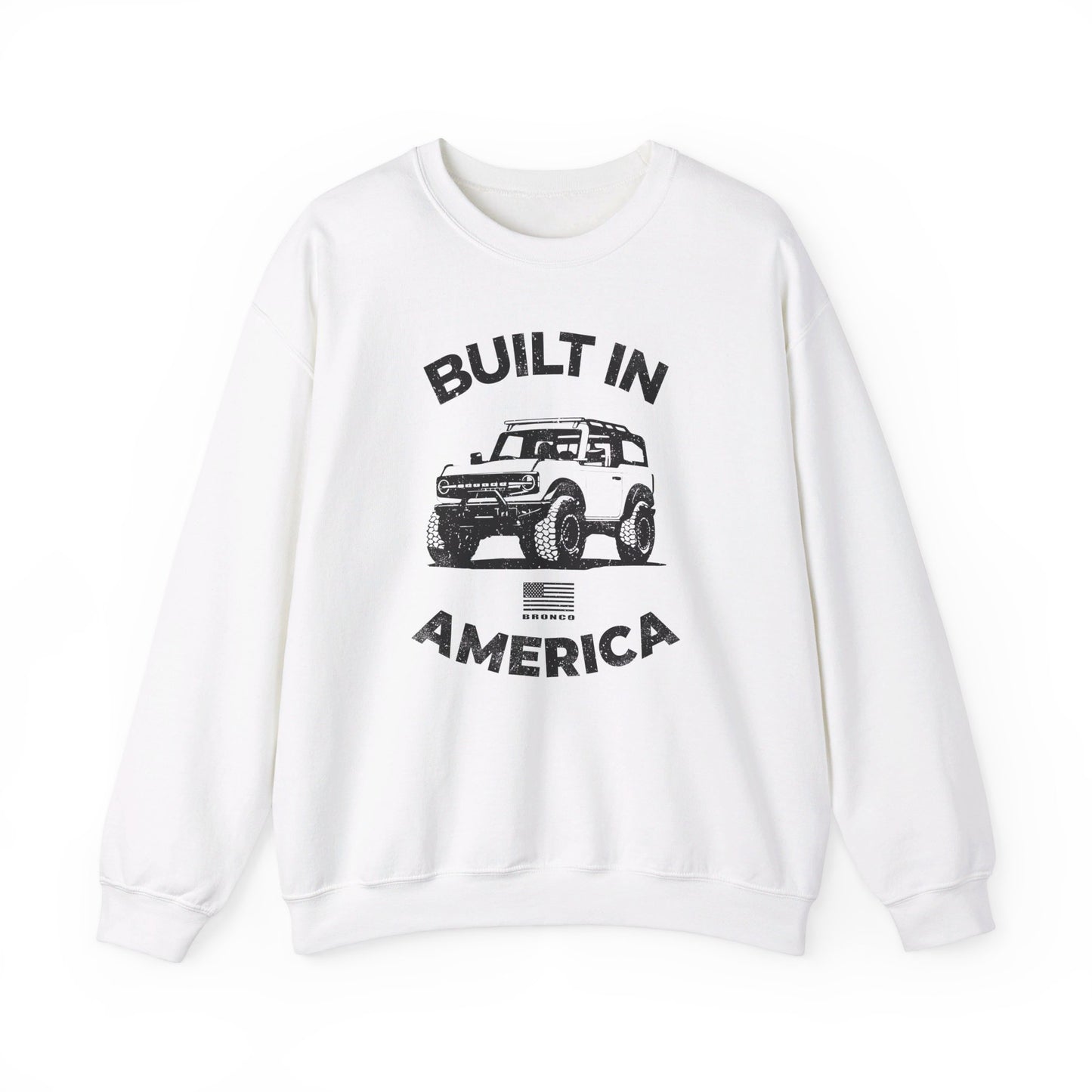 Ford Bronco Unisex Crewneck Sweatshirt - Built in America