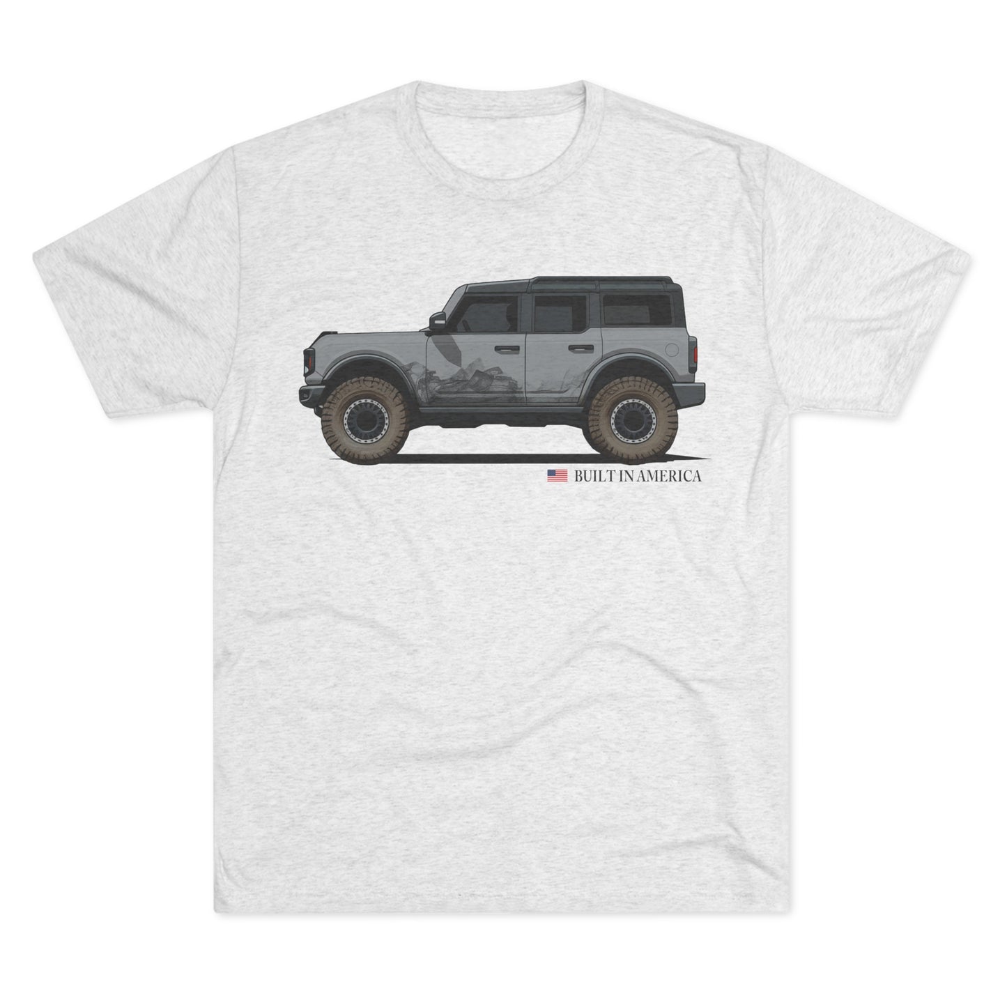 Ford Bronco Built in America - Cactus Gray Bronco - Unisex Tri-Blend Crew Tee